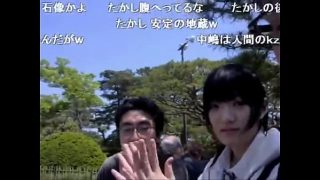 ニコ生 どかＸ 中嶋勇樹 ハゲ ニート 松島旅行 変顔大会 2015/05/20